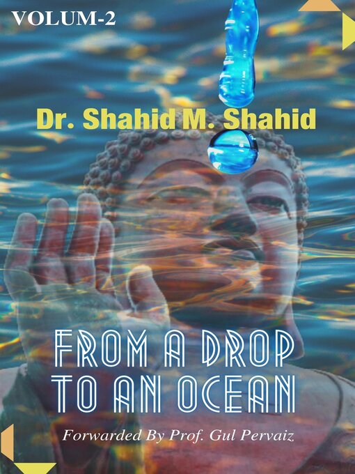 Title details for From a Drop to an Ocean, Volume 2 by Dr. Shahid M. Shahid - Wait list